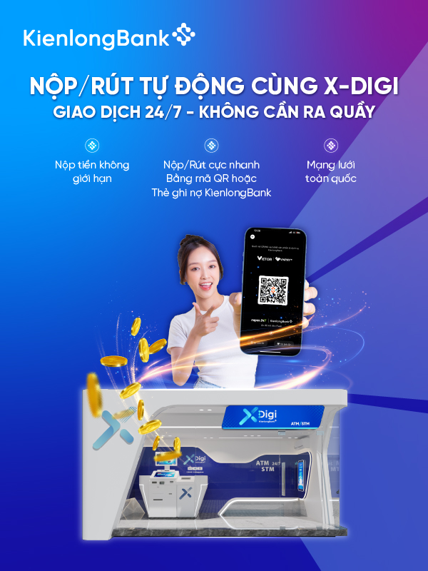 Nộp/Rút Thả Ga 24/7 Cùng "Ngân Hàng Không Ngủ" X-Digi