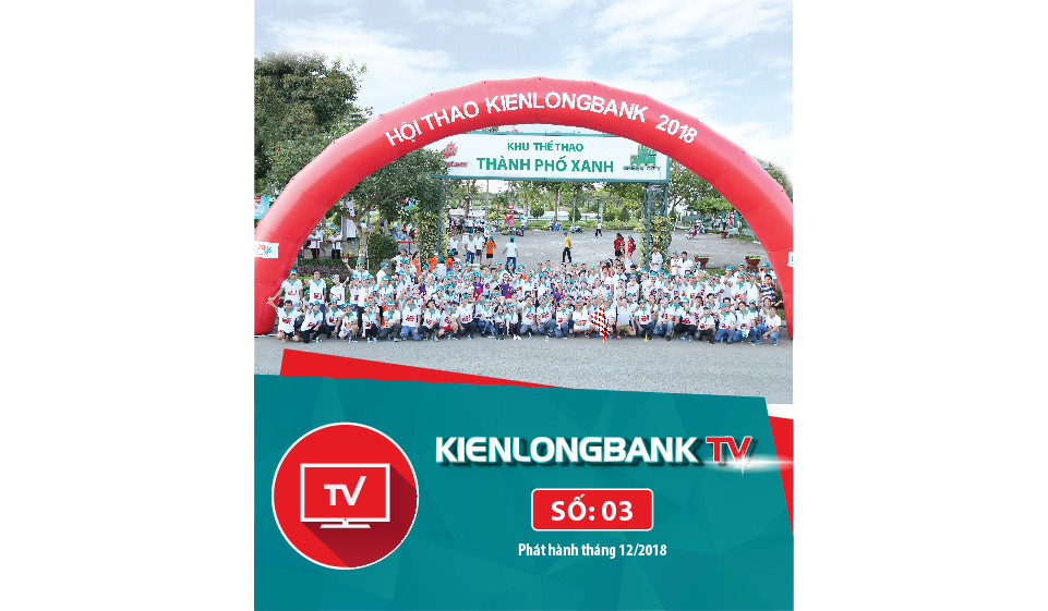 Kienlongbank TV số 03