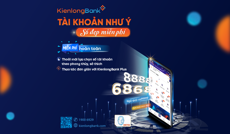Sở hữu tài khoản số đẹp tại KienlongBank dễ dàng và miễn phí