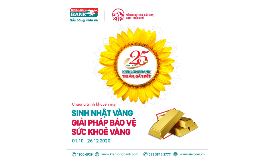 Kienlongbank 25 năm: Sinh nhật Vàng - Giải pháp bảo vệ sức khỏe Vàng