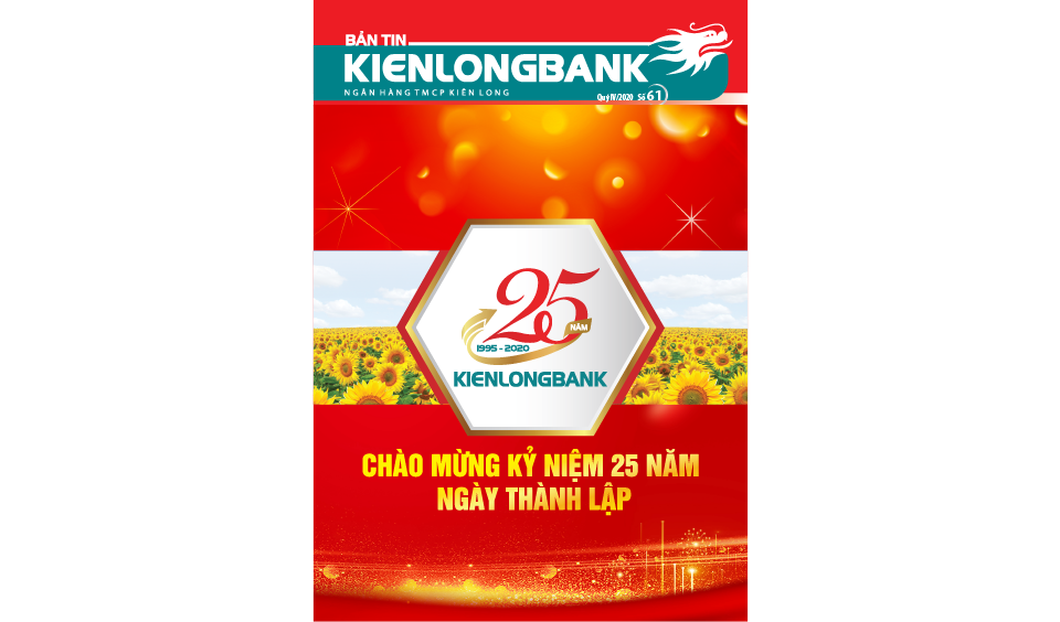 Cùng đón đọc Bản tin Kienlongbank số Đặc biệt - Chào mừng kỷ niệm 25 năm Ngày thành lập Kienlongbank