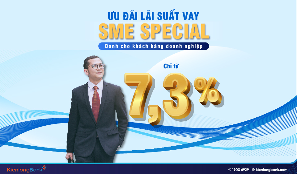 KienlongBank tung siêu ưu đãi lãi vay chỉ từ 7,3%/năm dành cho khách hàng SME