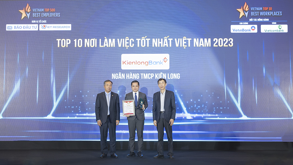 KienlongBank được vinh danh Top 10 Nơi làm việc tốt nhất Việt Nam ngành Ngân hàng