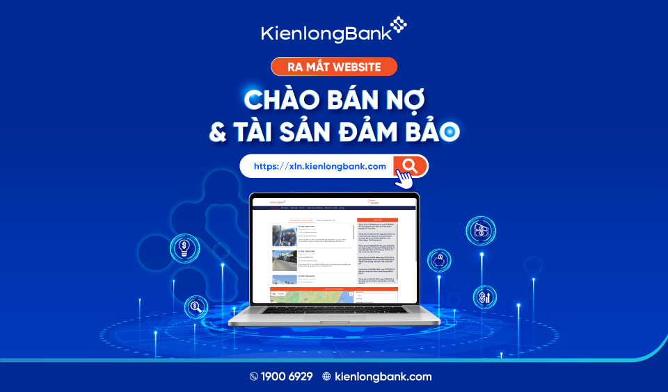 KienlongBank ra mắt website chào bán tài sản đảm bảo