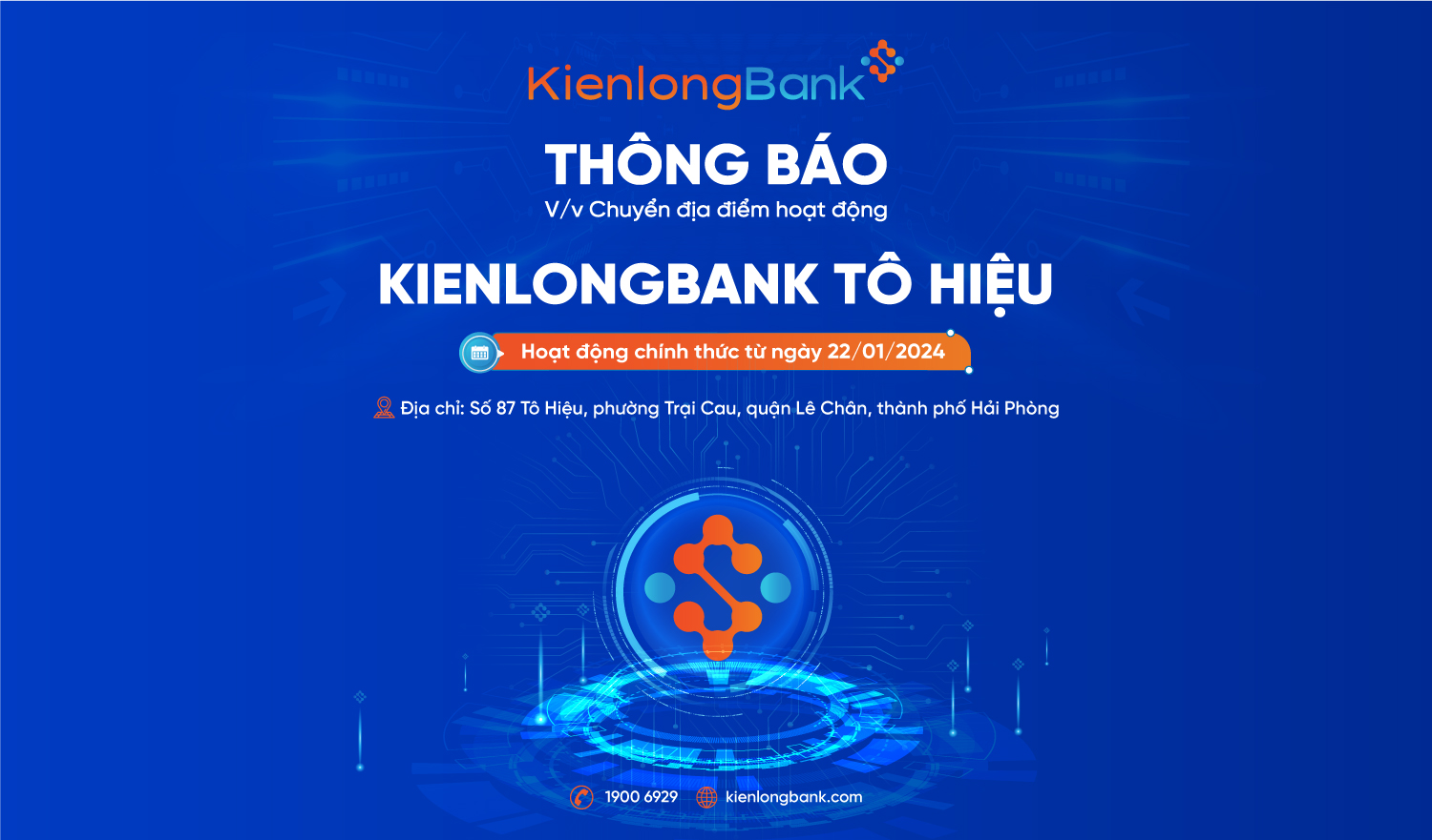 Thông báo v/v chuyển địa điểm hoạt động và thay đổi tên KienlongBank Ngô Quyền thành KienlongBank Tô Hiệu