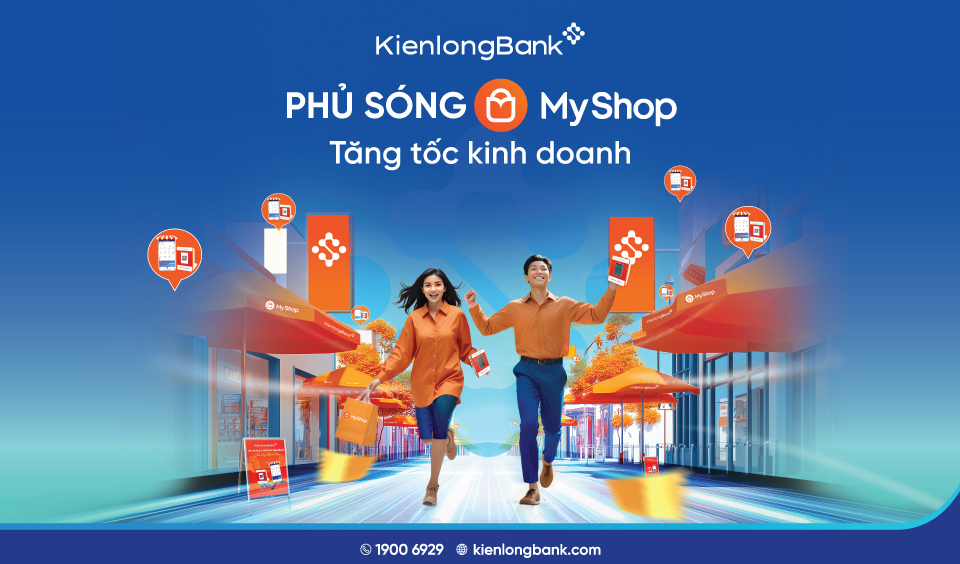 PHỦ SÓNG MY SHOP - KienlongBank dành tặng chủ Shop hàng ngàn ưu đãi sốc