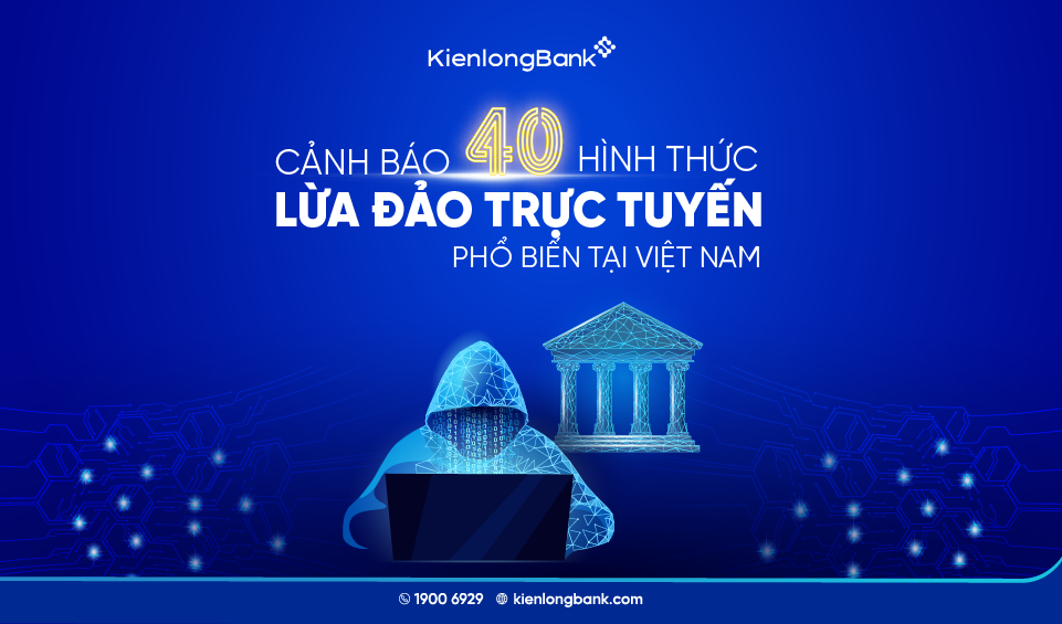 Cảnh báo các hình thức lừa đảo phổ biến