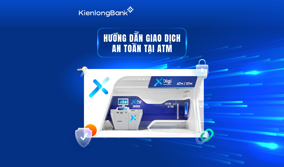 Hướng dẫn giao dịch an toàn tại ATM