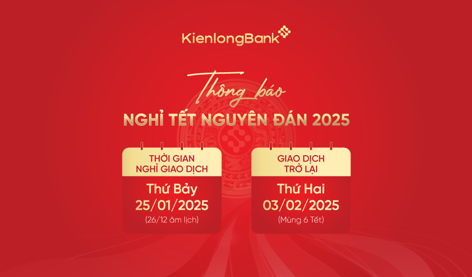 THÔNG BÁO NGHỈ TẾT NGUYÊN ĐÁN 2025