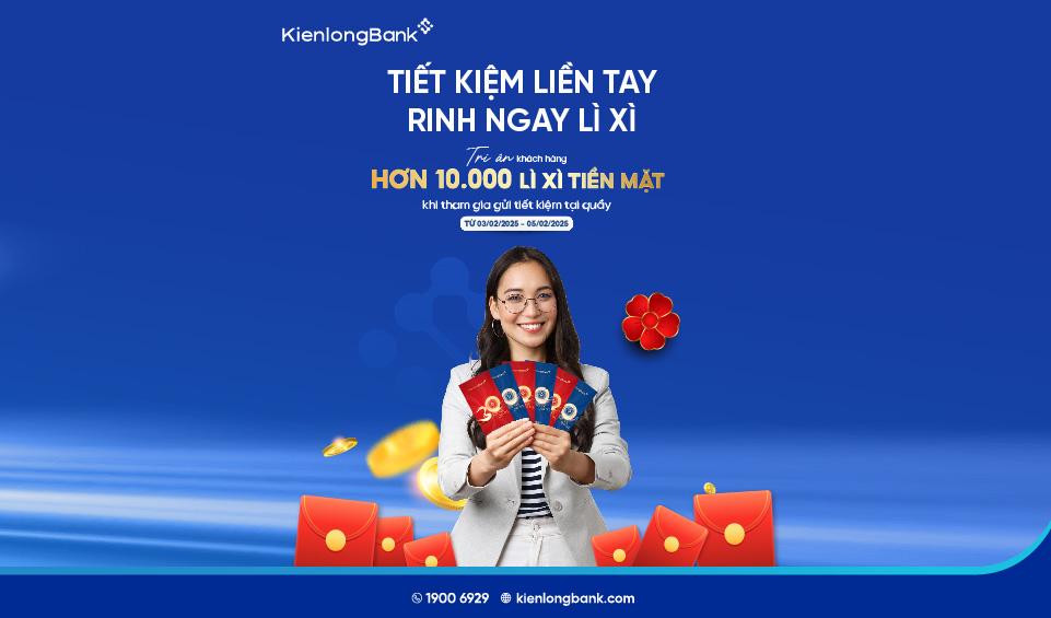 Khai xuân đắc lộc – Phú quý toàn niên cùng KienlongBank