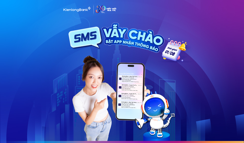 KienlongBank chuyển đổi 100% phương thức nhận thông báo biến động số dư qua KienlongBank Plus