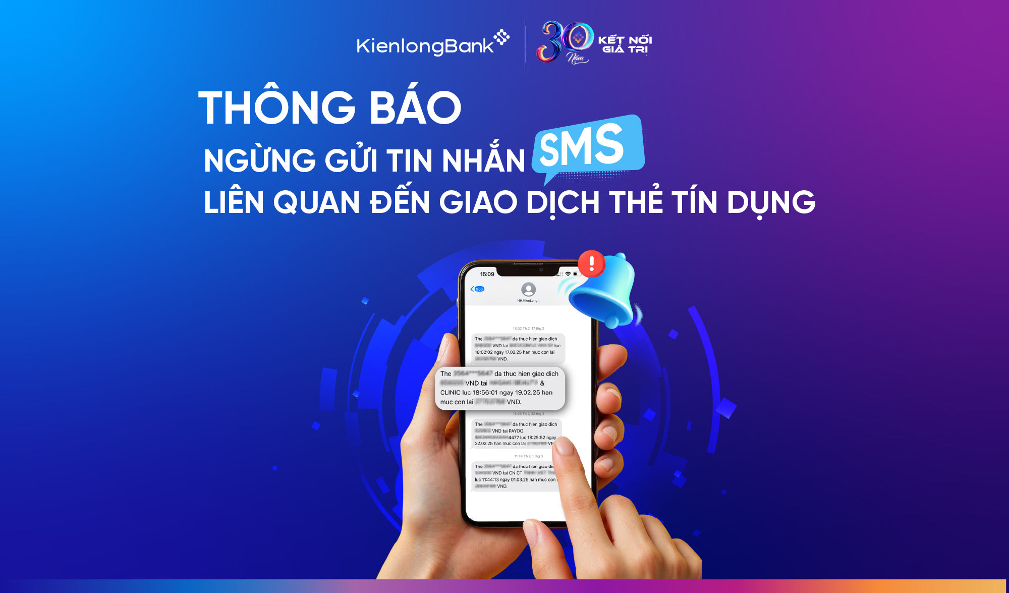 KienlongBank thay thế việc gửi tin nhắn SMS về giao dịch thẻ tín dụng sang thông báo qua ứng dụng KienlongBank Plus và email