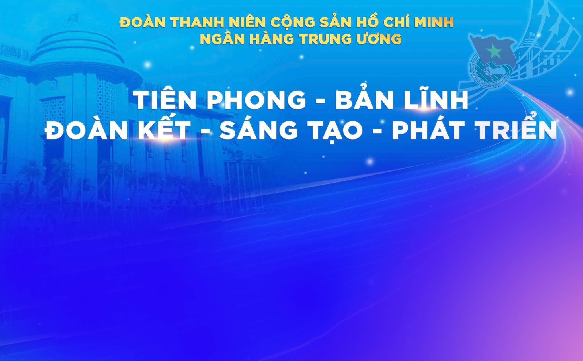 Phát động Cuộc thi “Tự hào Thanh niên Ngân hàng Trung ương” năm 2026