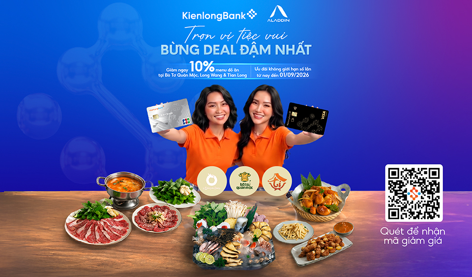 Trọn vị tiệc vui – Chạm thẻ tín dụng KienlongBank giảm ngay 10% tại chuỗi nhà hàng Long Wang, Bò Tơ Quán Mộc và Tian Long