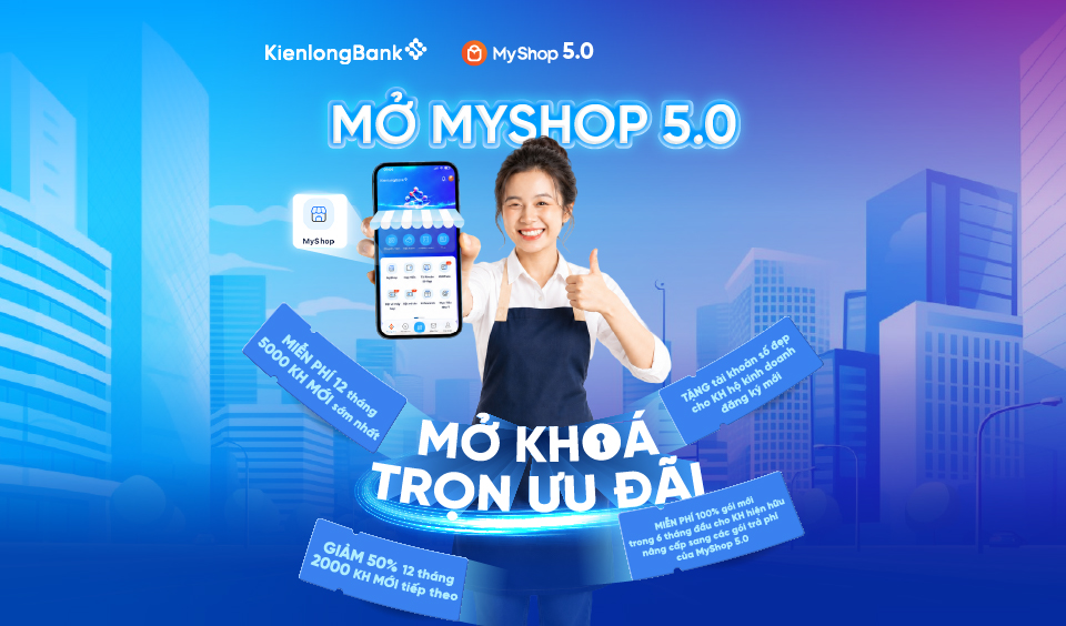 MỞ MYSHOP 5.0: MỞ KHÓA 12 THÁNG MIỄN PHÍ VẬN HÀNH HỘ KINH DOANH