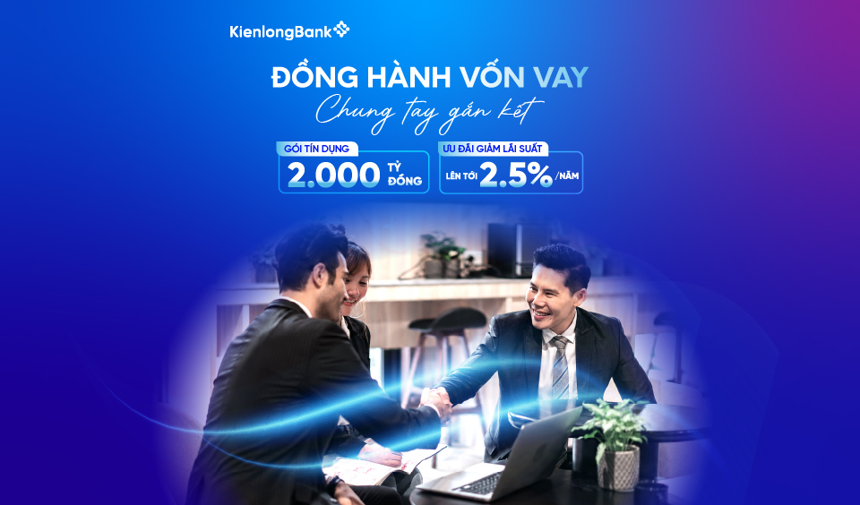 KienlongBank giảm lãi suất tới 2,5%/năm, đồng hành cùng doanh nghiệp SME mở rộng sản xuất