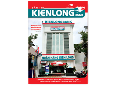 Bản tin Kienlongbank số 28 tháng 03 năm 2016