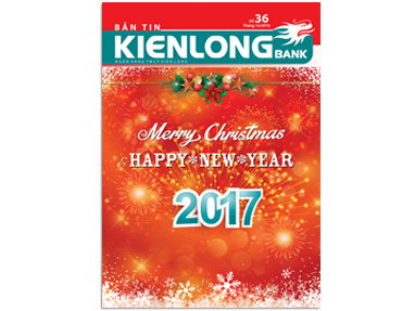 Bản tin Kienlongbank số 36 tháng 12 năm 2016