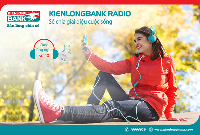 Bản tin Kienlongbank Radio số 40