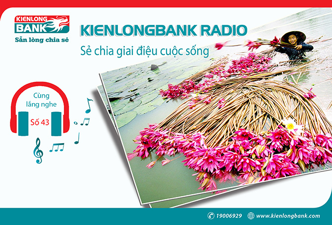 Bản tin Kienlongbank Radio số 43