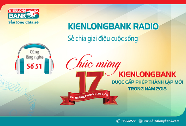 Bản tin Kienlongbank Radio số 51