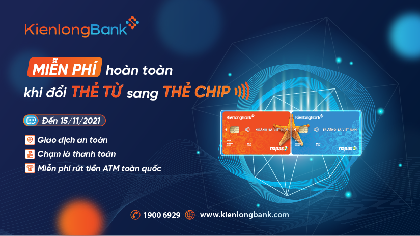 KienlongBank-mien-phi-doi-the-tu-sang-the-chip