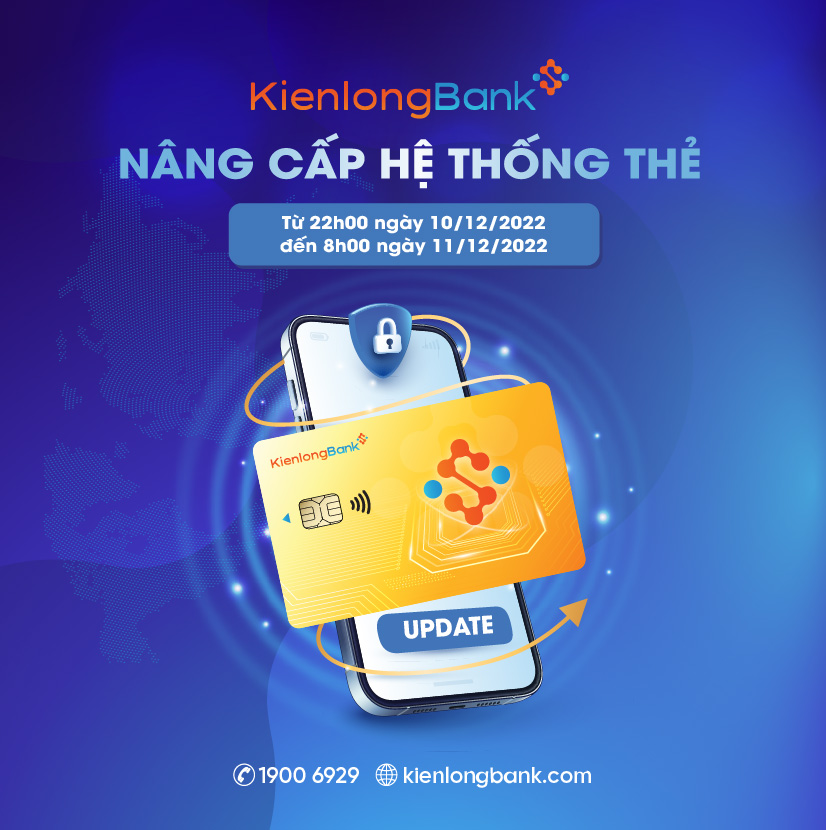 kienlongbank-thong-bao-gian-doan-giao-dich-the-nang-cap-he-thong
