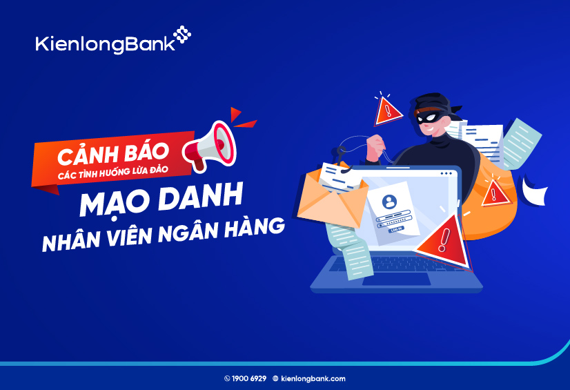 kienlongbank-canh-bao-lua-dao-mao-danh-nhan-vien-ngan-hang