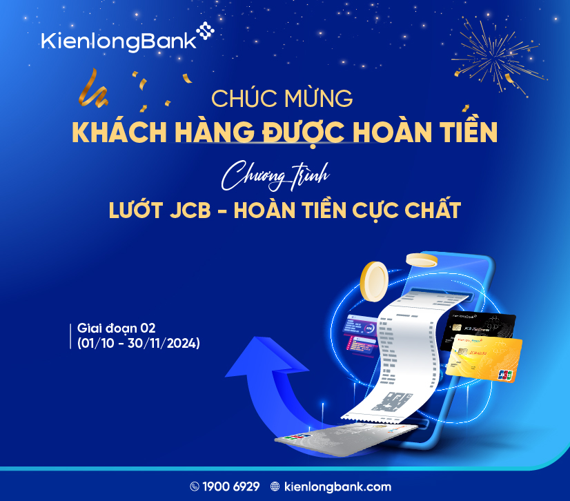 chuc-mung-khach-hang-duoc-hoan-tien-jcb-kienlongbank