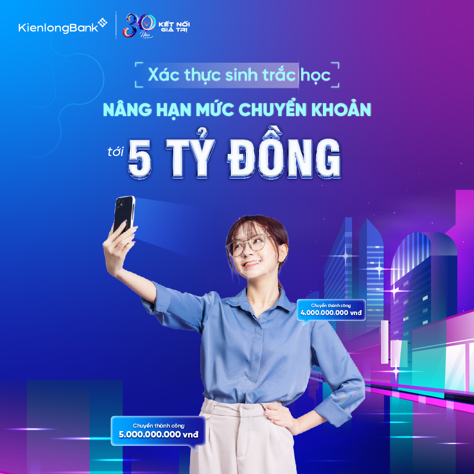 logo-kienlongbank-30-nam-giao-dich-sinh-trac-hoc-han-muc-len-den-5-ty logo-kienlongbank-30-nam-giao-dich-sinh-trac-hoc-han-muc-len-den-5-ty