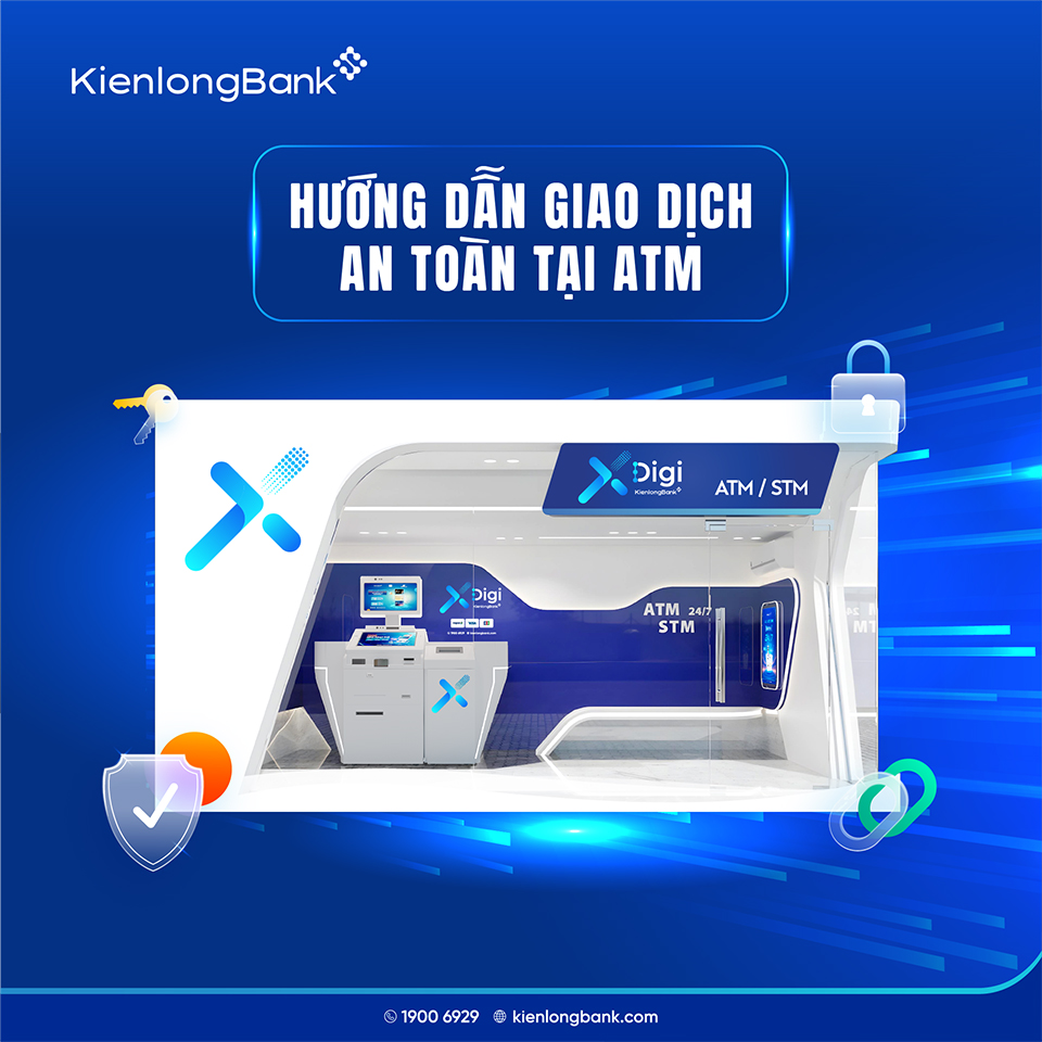 kienlongbank-huong-dan-giao-dich-an-toan-tai-atm