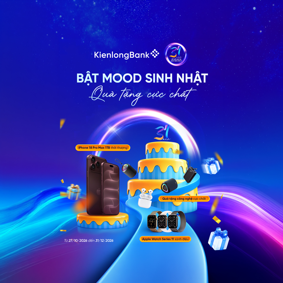 kienlongbank-bat-mood-sinh-nhat-qua-tang-cuc-chat kienlongbank-bat-mood-sinh-nhat-qua-tang-cuc-chat
