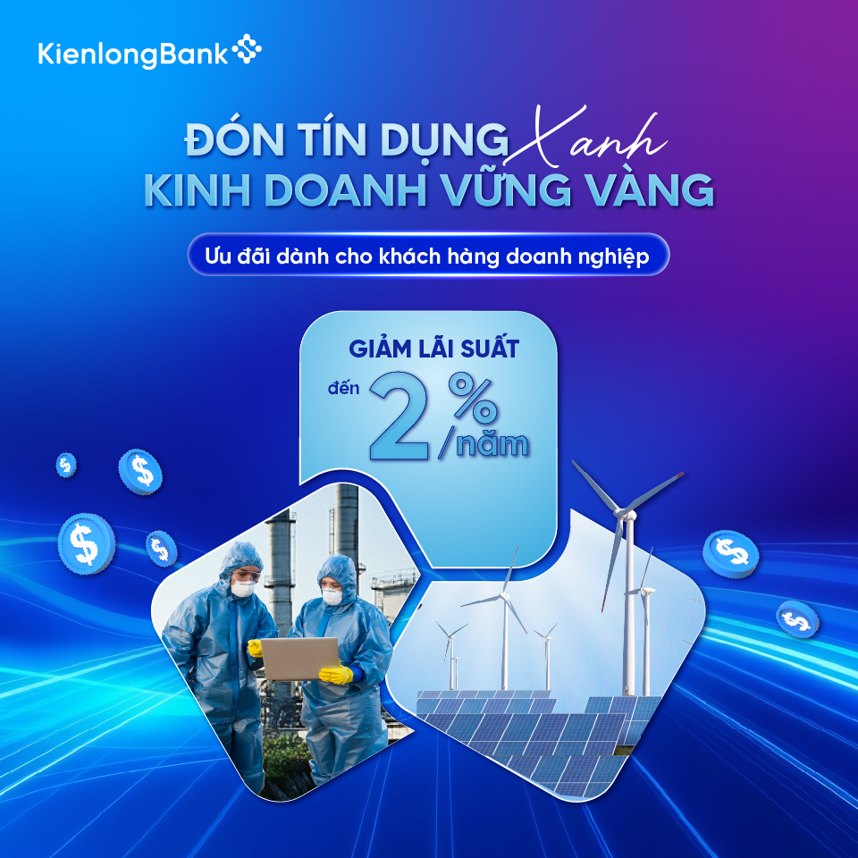 kienlongbank-don-tin-dung-xanh-kinh-doanh-de-dang-khdn
