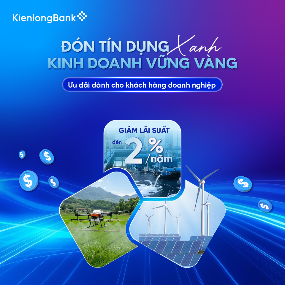 kienlongbank-don-tin-dung-xanh-kinh-doanh-de-dang-khdn-klb