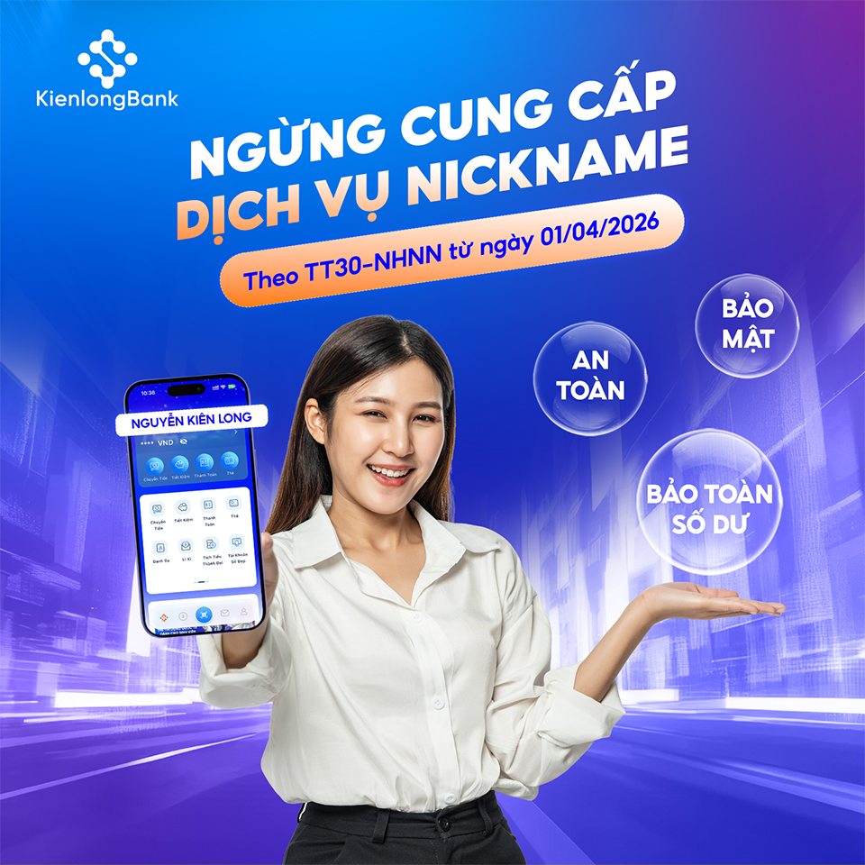 kienlongbank-ngung-cung-cap-tai-khoan-nick-name