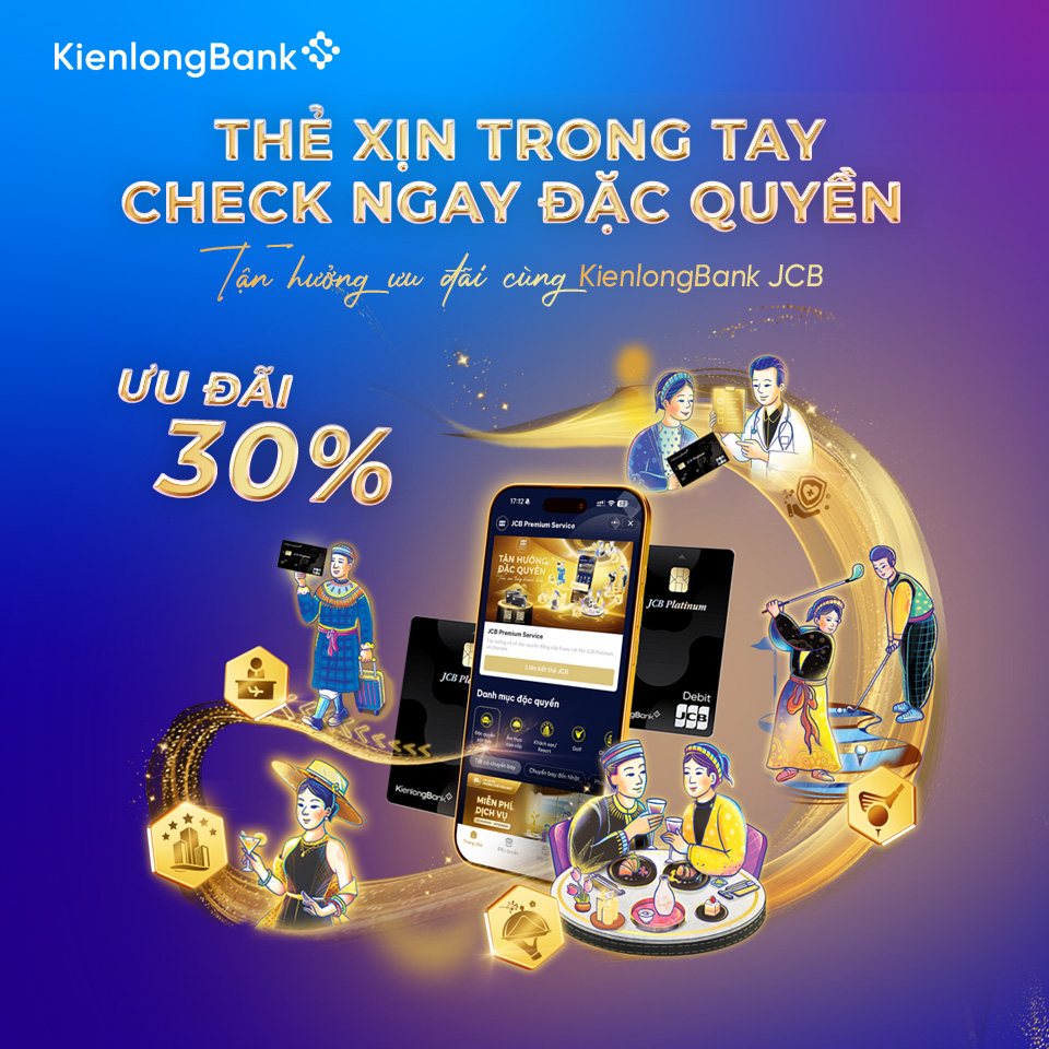 tan-huong-dac-quyen-uu-dai-the-kienlongbank-jcb-platinum-service