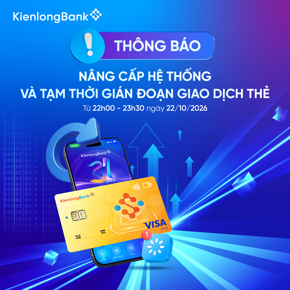 kienlongbank-thong-bao-gian-doan-giao-dich-the kienlongbank-thong-bao-gian-doan-giao-dich-the